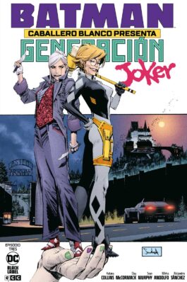 BATMAN: CABALLERO BLANCO PRESENTA: GENERACIÓN JOKER 3 DE 6