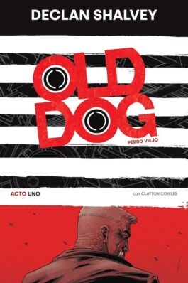 OLD DOG (PERRO VIEJO) 01