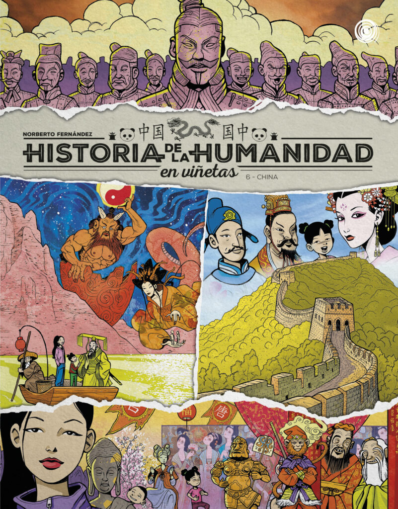 HISTORIA DE LA HUMANIDAD EN VIÑETAS. CHINA. VOL.6