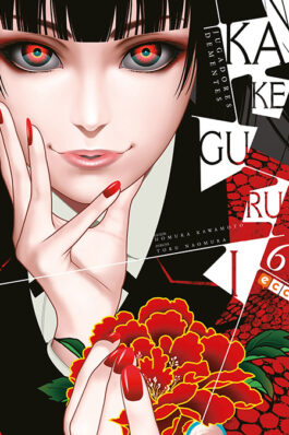 KAKEGURUI: JUGADORES DEMENTES NÚM. 06 (SEGUNDA EDICIÓN)