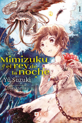 MIMIZUKU Y EL REY DE LA NOCHE NÚM. 1 DE 4