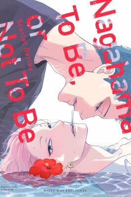 NAGAHAMA TO BE, OR NOT TO BE (TOMO UNICO)