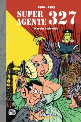 SUPERAGENTE 327 (1980 – 1983)