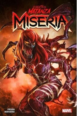 LA SECTA DE MATANZA: MISERIA (100% MARVEL. TOMO ÚNICO)