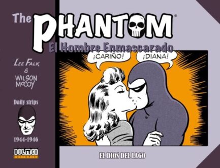 THE PHANTOM. EL HOMBRE ENMASCARADO (1944-1946 DAILY STRIPS) EL DIOS DEL LAGO