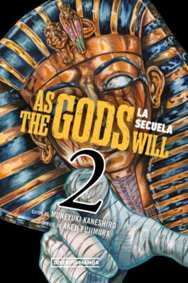 AS THE GODS WILL: LA SECUELA 02