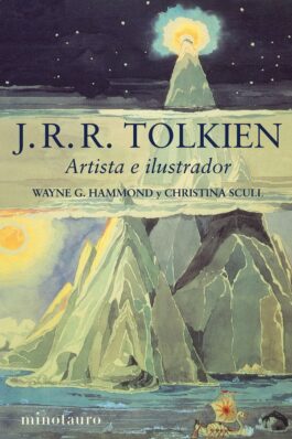 J.R.R. TOLKIEN. ARTISTA E ILUSTRADOR