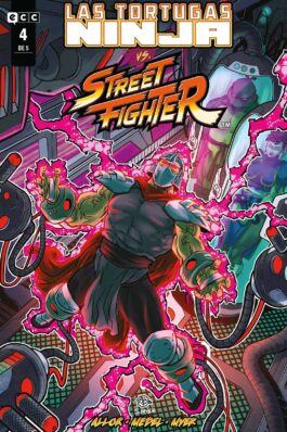 LAS TORTUGAS NINJA VS STREET FIGHTER NÚM. 4 DE 5