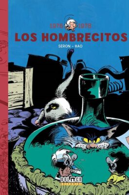 LOS HOMBRECITOS 05: 1976 – 1978