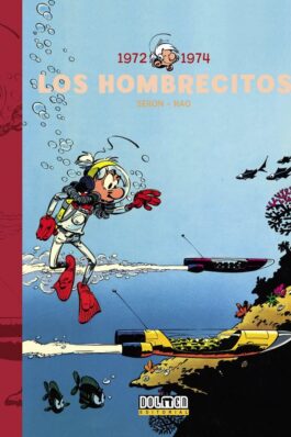 LOS HOMBRECITOS 03: 1972 – 1974