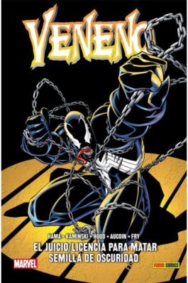 VENENO: EL JUICIO / LICENCIA PARA MATAR / SEMILLA DE OSCURIDAD (100% MARVEL HC)