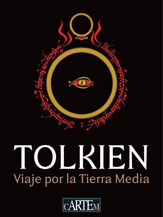 TOLKIEN, VIAJE POR LA TIERRA MEDIA