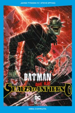 EL BATMAN QUE RÍE: SE ALZA EL INFIERNO (DC POCKET)