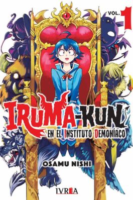 IRUMA-KUN EN EL INSTITUTO DEMONIACO 01 (REIMPRESION)