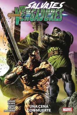 MARVEL PREMIERE. SALVAJES VENGADORES 02 UNA CENA CON MUERTE