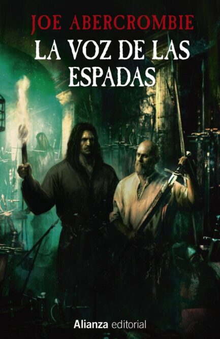 LA PRIMERA LEY LIBRO 1: LA VOZ DE LAS ESPADAS