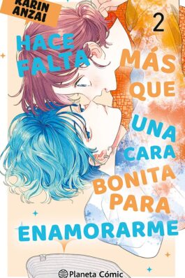 HACE FALTA MAS QUE UNA CARA BONITA PARA ENAMORARME 02