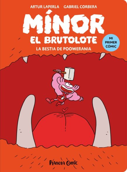 MINOR EL BRUTOLOTE 4 LA BESTIA DE POOWERANIA