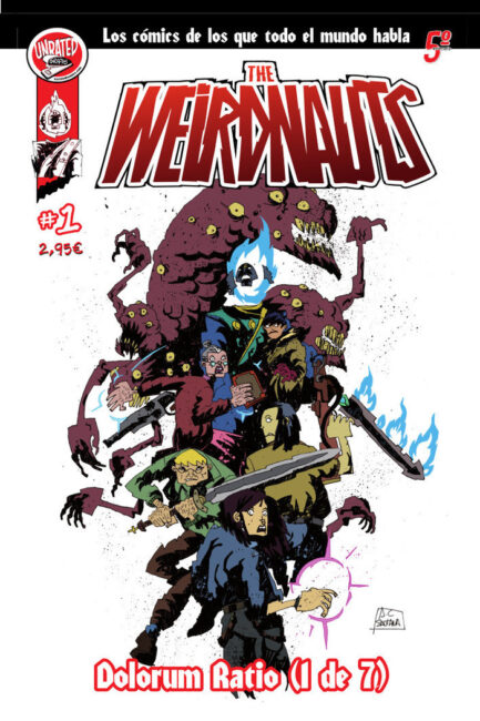 THE WEIRDNAUTS 1 DOLORUM RATIO (1 DE 7)