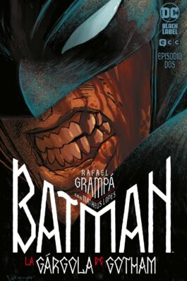 BATMAN: LA GÁRGOLA DE GOTHAM NÚM. 2 DE 4