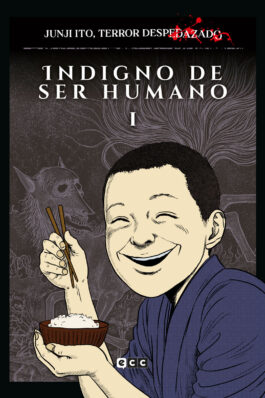 JUNJI ITO, TERROR DESPEDAZADO NÚM. 17 DE 28 – INDIGNO DE SER HUMANO NÚM. 1