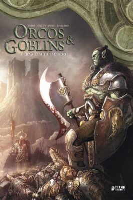 ORCOS Y GOBLINS 04: BRAAGAM / HUSMEADOR (2ª EDICION)