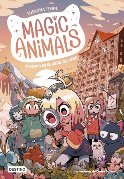 MAGIC ANIMALS 6 MISTERIO EN EL HOTEL DEL LAGO