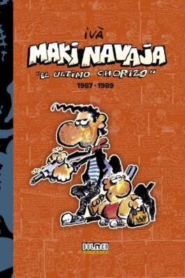 MAKINAVAJA VOL. 2 EL ULTIMO CHORIZO 1987-1989 (2ª EDICION)