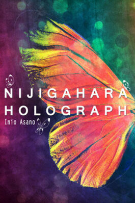 NIJIGAHARA HOLOGRAPH (REIMPRESION)