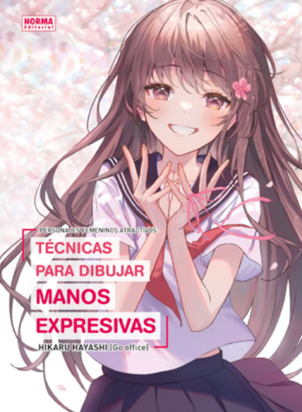 PERSONAJES FEMENINOS ATRACTIVOS: TÉCNICAS PARA DIBUJAR MANOS EXPRESIVAS