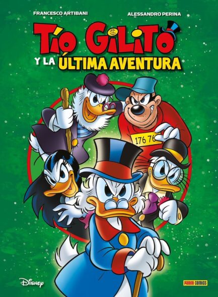 TIO GILITO Y LA ULTIMA AVENTURA (DISNEY LIMITED EDITION)