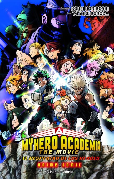 MY HERO ACADEMIA EL DESPERTAR DE LOS HEROES (ANIME COMIC)