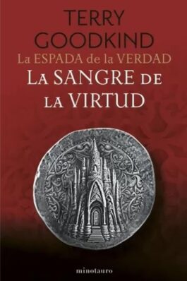 LA ESPADA DE LA VERDAD 03/17 LA SANGRE DE LA VIRTUD