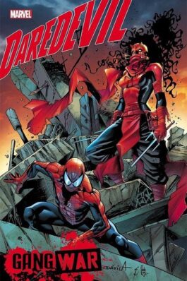 DAREDEVIL: GUERRA DE BANDAS (100% MARVEL. TOMOS ÚNICOS)