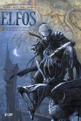 ELFOS 03 LA DINASTIA DE LOS ELFOS NEGROS LA MISION ELFOS AZULES
