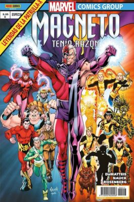 LEYENDAS DE LA PATRULLA-X: MAGNETO TENIA RAZON (17)