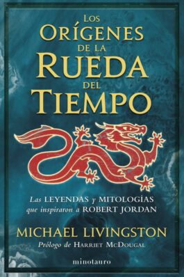 LOS ORIGENES DE LA RUEDA DEL TIEMPO