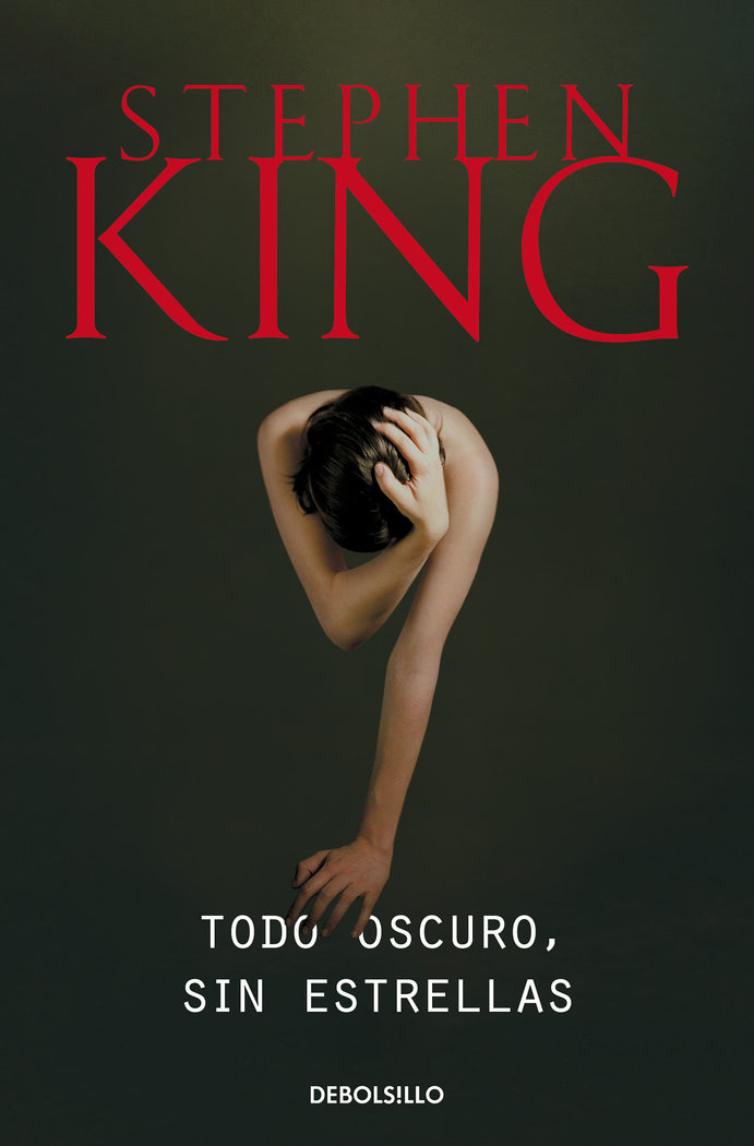 TODO OSCURO SIN ESTRELLAS (STEPHEN KING)