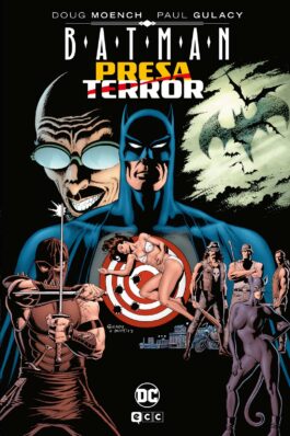 BATMAN: PRESA Y TERROR (GRANDES NOVELAS GRÁFICAS DE BATMAN)