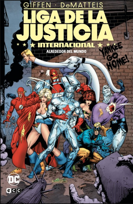 LIGA DE LA JUSTICIA INTERNACIONAL VOL. 3 DE 8: ALREDEDOR DEL MUNDO