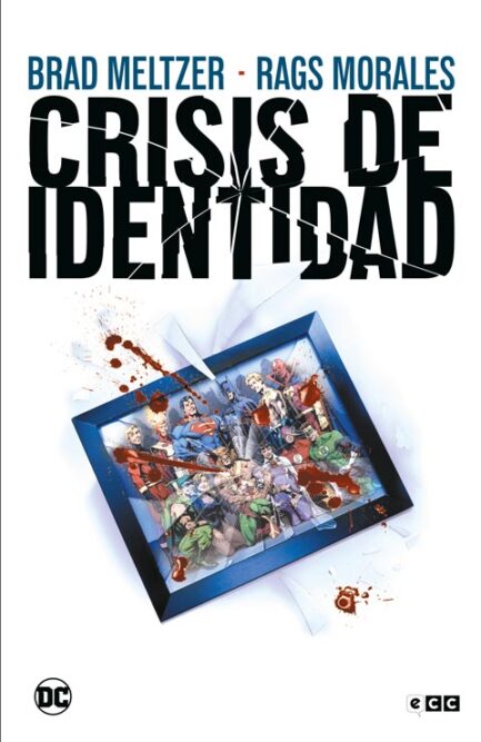 CRISIS DE IDENTIDAD (GRANDES NOVELAS GRÁFICAS DE DC)