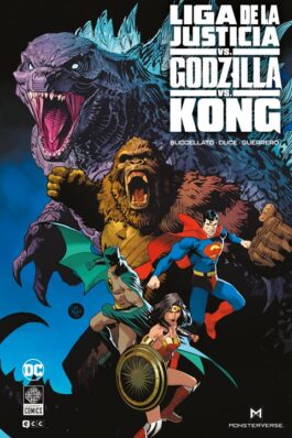 LIGA DE LA JUSTICIA VS. GODZILLA VS. KONG