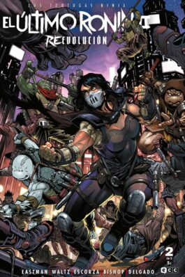 LAS TORTUGAS NINJA: EL ÚLTIMO RONIN II – REEVOLUCIÓN NÚM. 2 DE 5