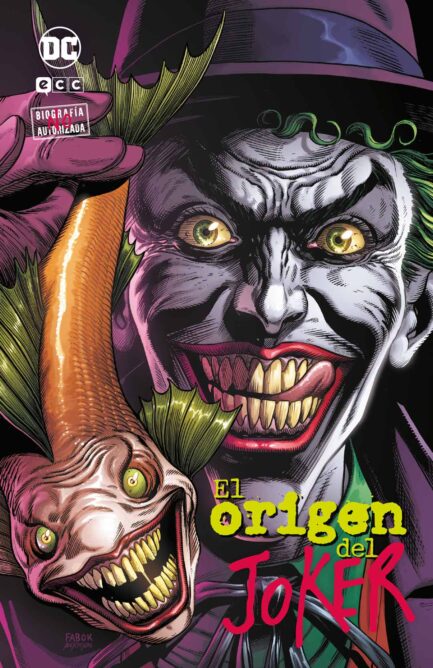 COLECCIONABLE JOKER: BIOGRAFÍA NO AUTORIZADA VOL. 01 DE 10: EL ORIGEN DEL JOKER