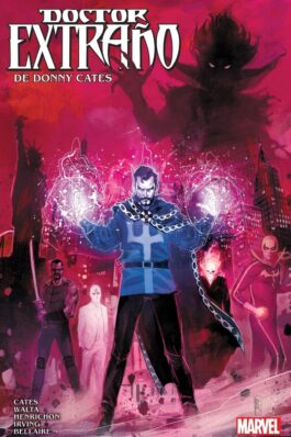 DOCTOR EXTRAÑO DE DONNY CATES Y GABRIEL HERNANDEZ WALTA (MARVEL SD EXCLUSIVE)