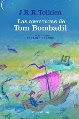 LAS AVENTURAS DE TOM BOMBADIL (EDICION 2024)