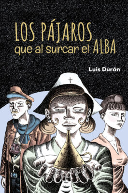 LOS PAJAROS QUE AL SURCAR EL ALBA