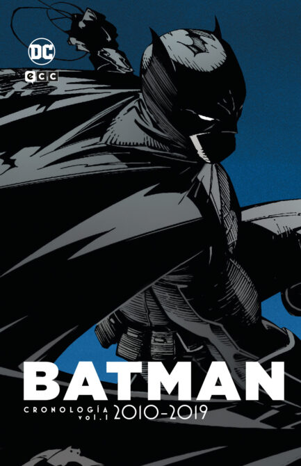 BATMAN: CRONOLOGÍA VOL. 7 (2010-2019 PARTE 1)