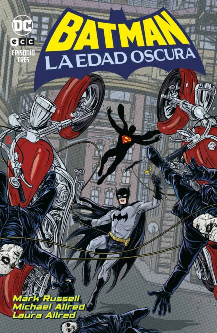 BATMAN: LA EDAD OSCURA NÚM. 3 DE 6