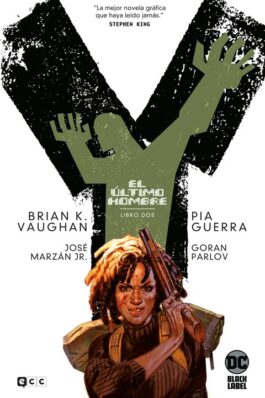 Y, EL ÚLTIMO HOMBRE: LIBRO 02 DE 5